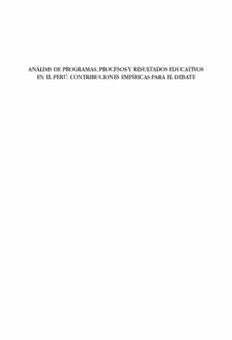 Análisis de programas, procesos y resultados educativos en el Perú. Contribuciones empíricas para el debate