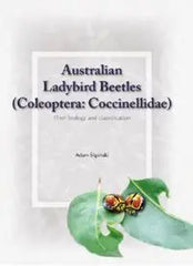 Australian ladybird beetles (Coleoptera: Coccinellidae) : their biology and classification