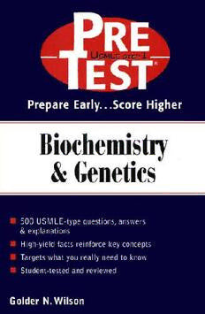 Biochemistry and Genetics: Pretest Self-Assessment and Review