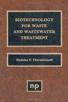 Biotechnology for Waste and Wastewater Treatment