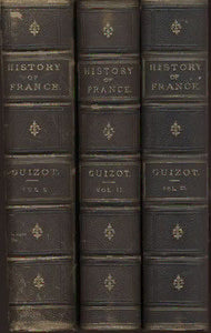 A Popular History of France from the Earliest Times, Volume 1 by François Guizot