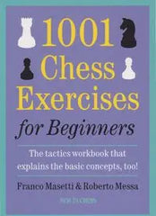 1001 Chess Exercises for Beginners