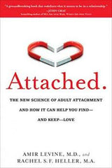 Attached: The New Science of Adult Attachment