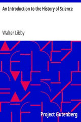 An Introduction to the History of Science by Walter Libby