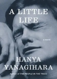 A Little Life: A Novel