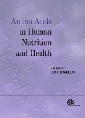 Amino Acids in Human Nutrition and Health