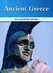 Ancient Greece: an Illustrated History